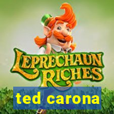 ted carona